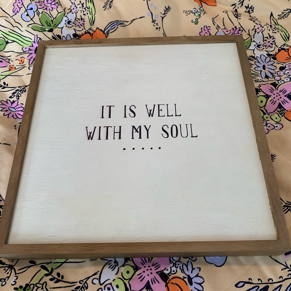 It is well with my soul Natural Life Decor